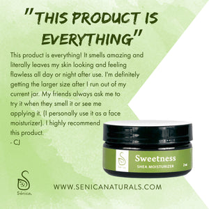 Sweetness Shea Moisturizer - Sénica skin care moisturize dry, sensitive and eczema, prone skin.